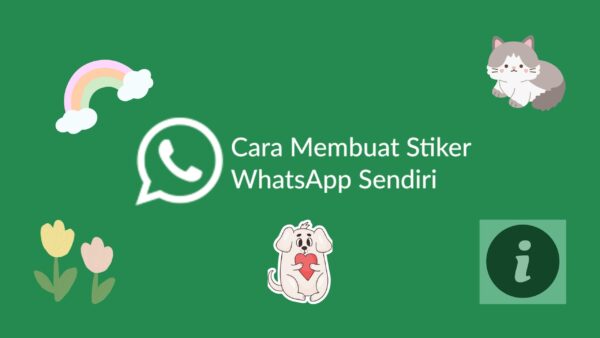 Membuat Stiker WA (WhatsApp) Sendiri di Android, iPhone, dan PC