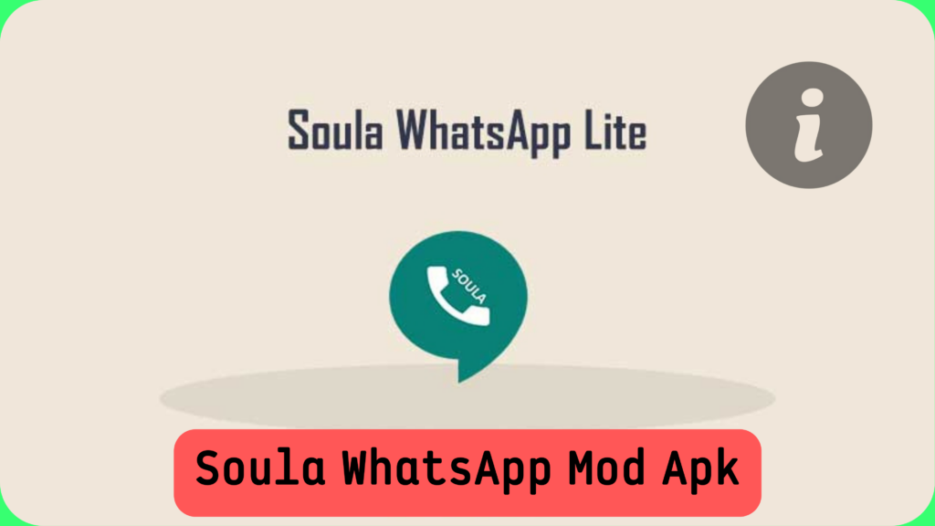 Soula WhatsApp Mod Apk