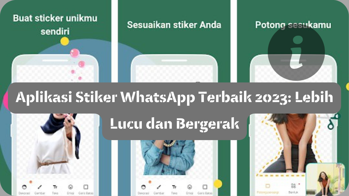 Aplikasi Stiker WhatsApp Terbaik 2023 Lebih Lucu dan Bergerak